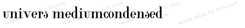 univers mediumcondensed字体转换